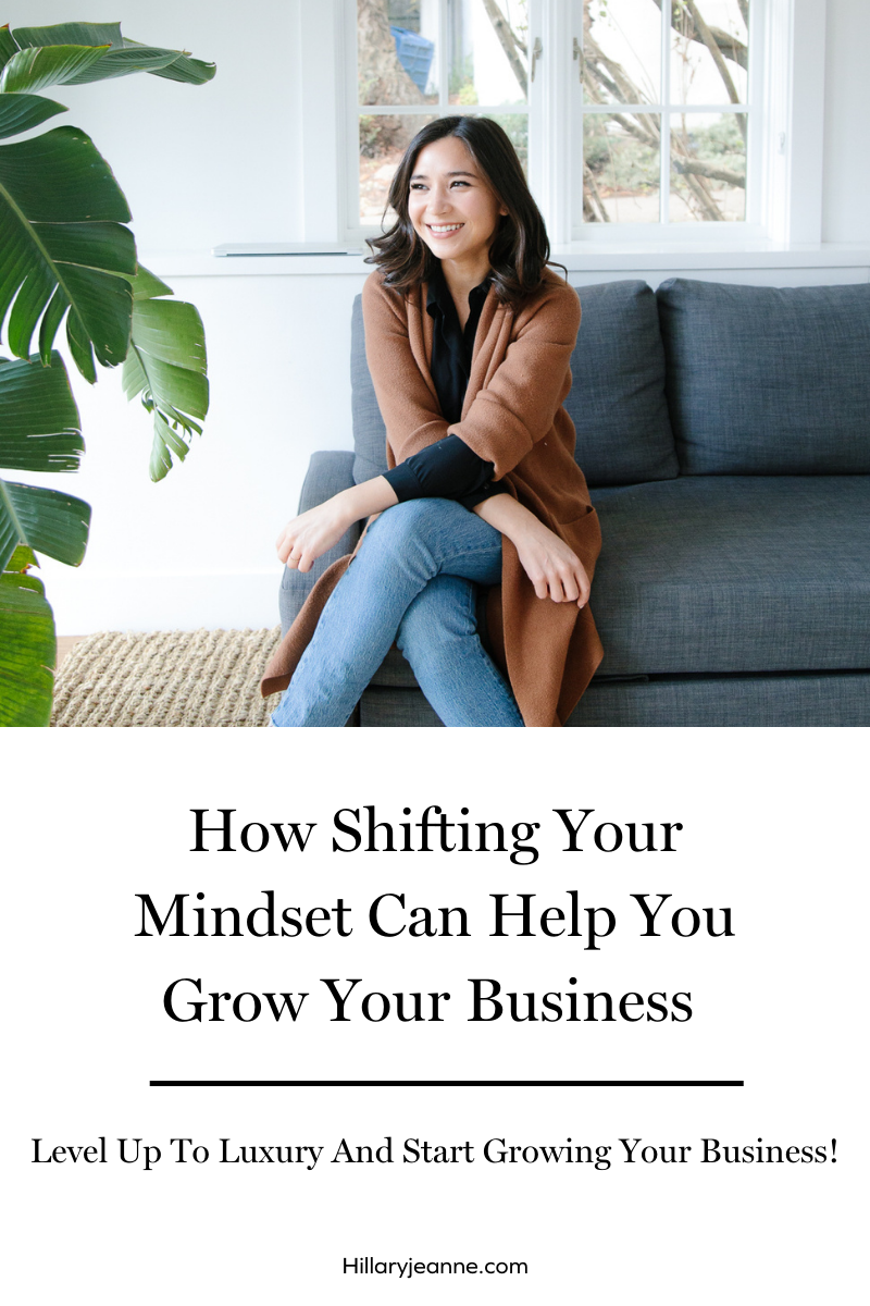 How Shifting Your Mindset Can Help You Grow Your Business