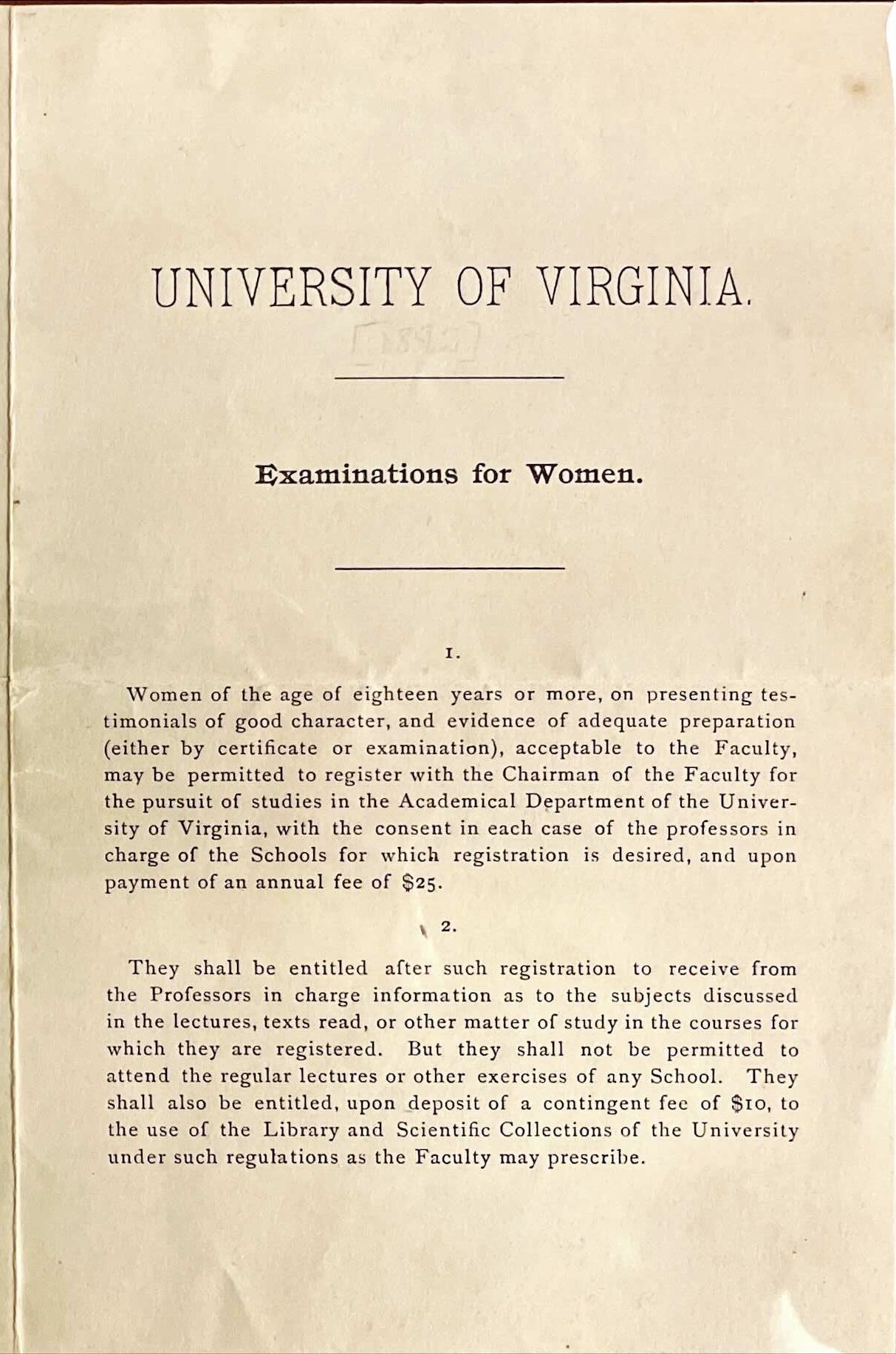 1892: “Examinations for Women” — pamphlet issued by UVA.