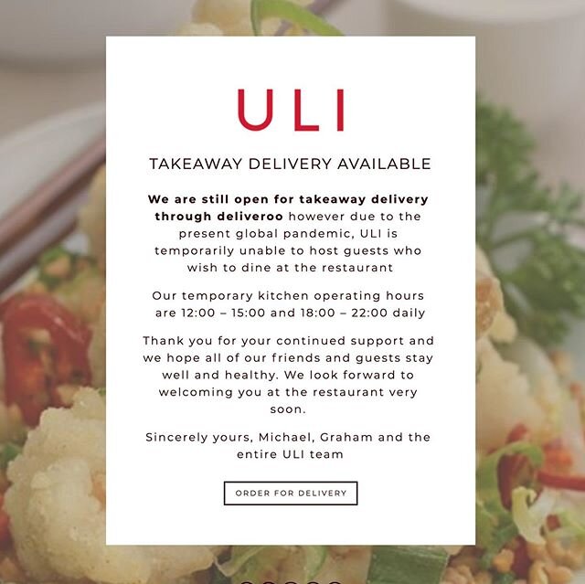 We are still open for takeaway delivery through deliveroo however due to the present global pandemic, ULI is temporarily unable to host guests who wish to dine at the restaurant |  To place a delivery order, please click the link in biog |  Our tempo