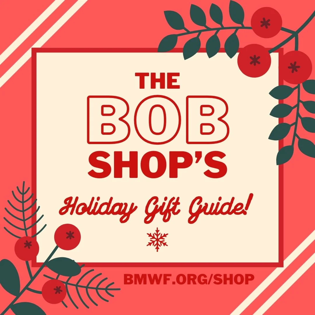 The Bob Shop has something for everyone on your list 🎅🏼 Our 2026 Holiday Gift Guide is here! 

Shop gifts that give back to the Bob at bmwf.org/shop 🛒🏔️❤️

Place shipping orders by Monday, Dec. 15th, and pick-up orders by Friday, Dec. 19th to mak