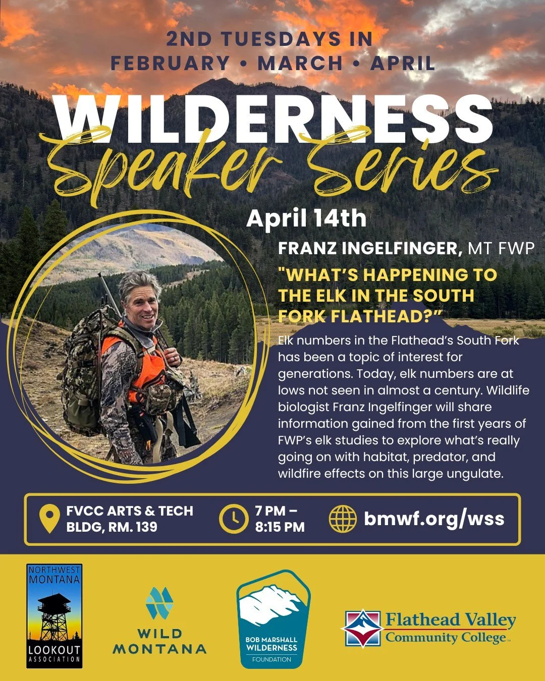 We hope you'll join us for our third and final talk in the Wilderness Speaker Series next week! Franz Ingelfinger from @montanafwp will dive into a topic that has interested and concerned hunters for generations: elk numbers in the South Fork of the 