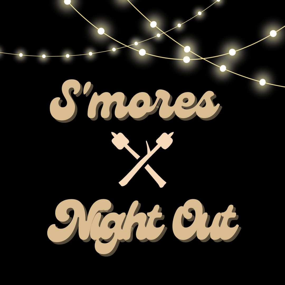S'mores Night Out
