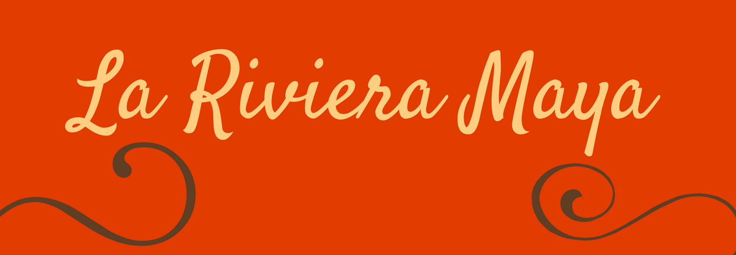 La Riviera Maya