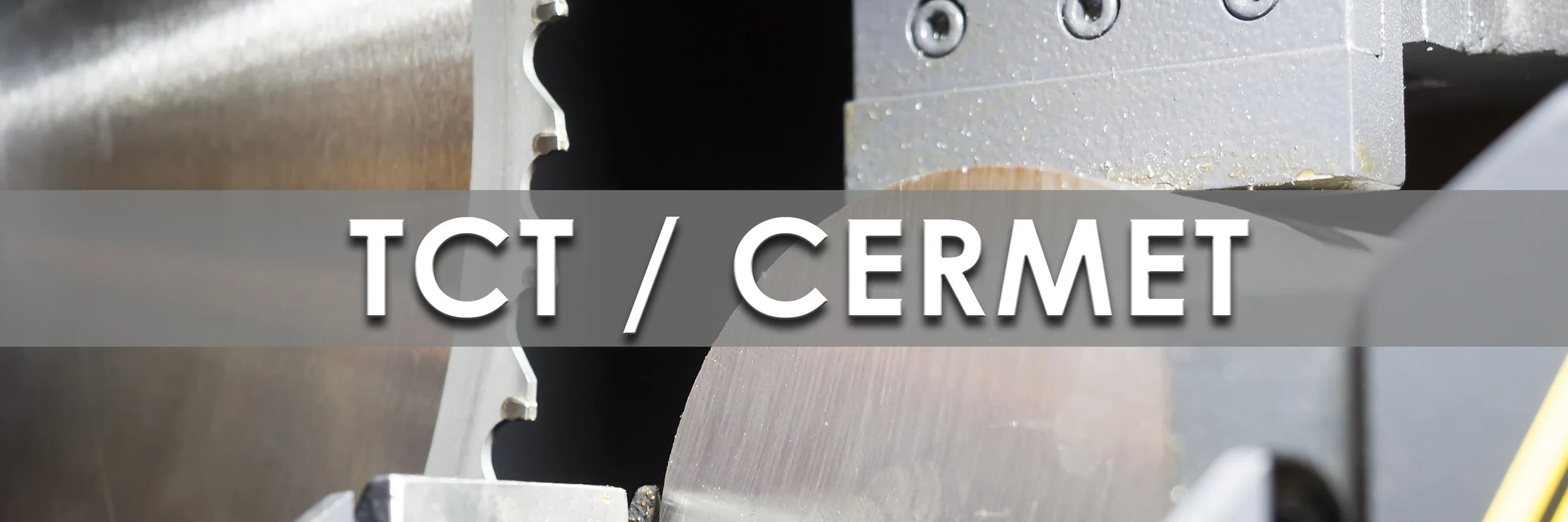 TCT CERMET PRODUCTS LONG.jpg