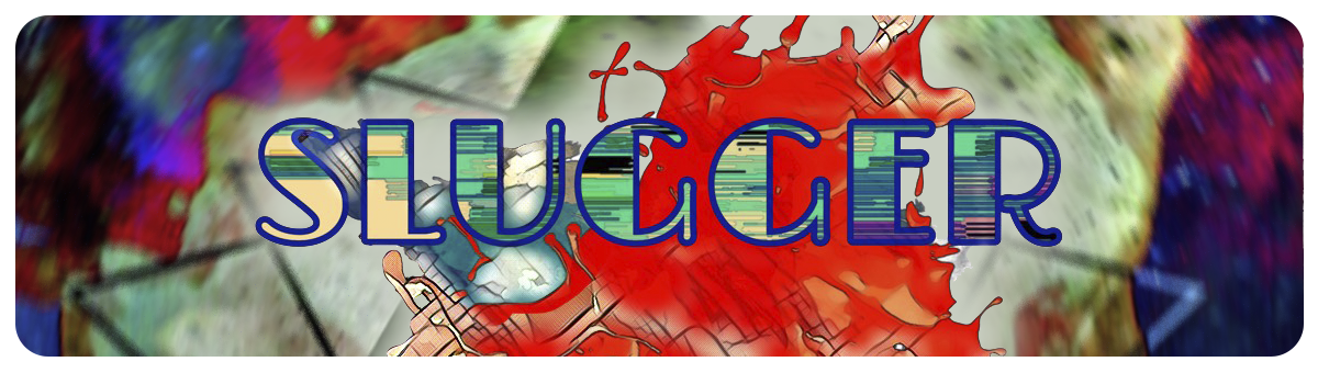 Slugger+Banner.png