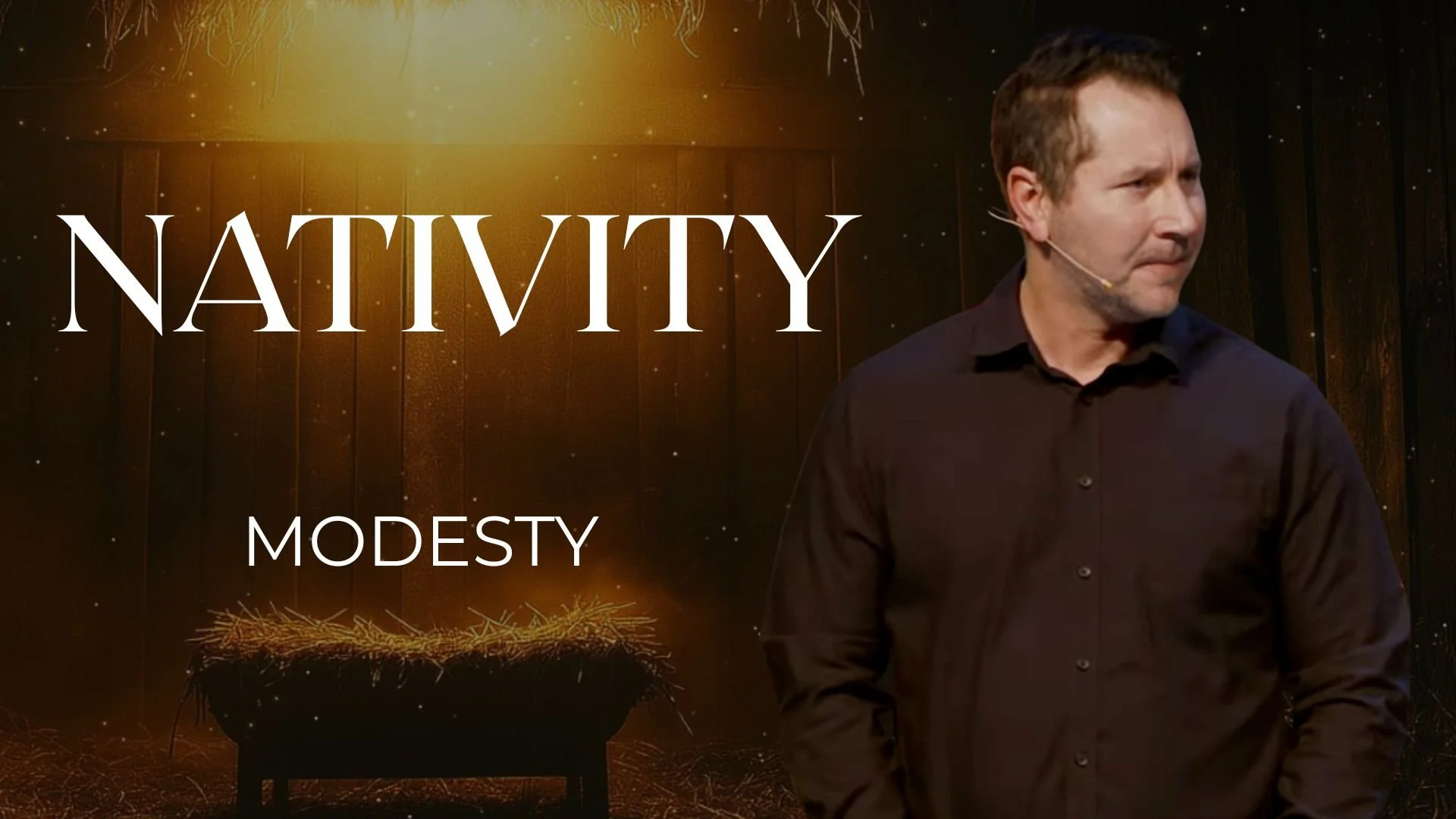 Nativity - Luke 2:1-7 - Modesty