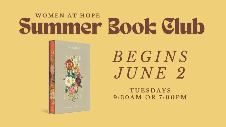 Women at Hope - Summer Book Club - None Like Him by Jen Wilkin