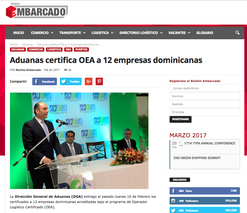  http://www.embarcado.net/aduanas-certifica-oea-12-empresas-dominicanas/ 