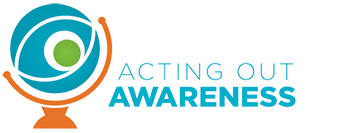 Acting Out Awareness