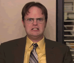 May you feel like Dwight?