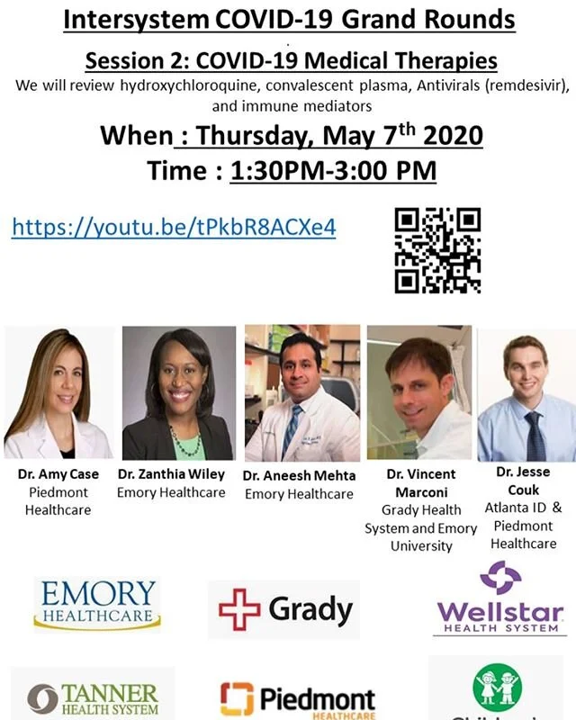 Join in for the second interdisciplinary COVID-19 Grand Rounds from providers across the Atlanta-metro area. Topics covered will include the following COVID-19 medical therapies: hydroxychloroquine, convalescent plasma, antivirals (Remdesivir), and i