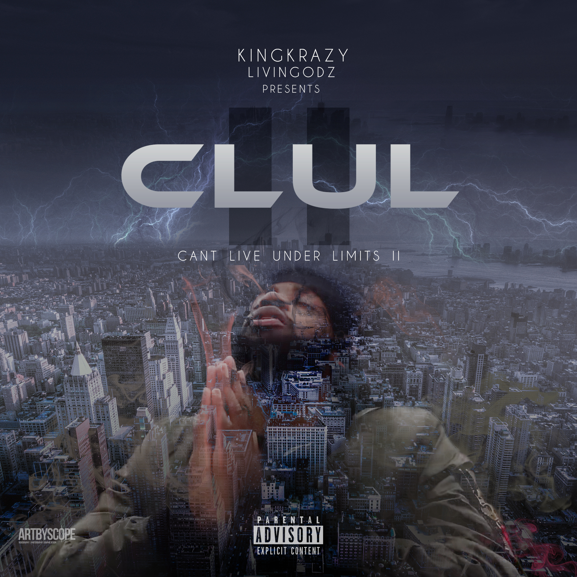 KingKrazy "Can't Live Under Limits II"
