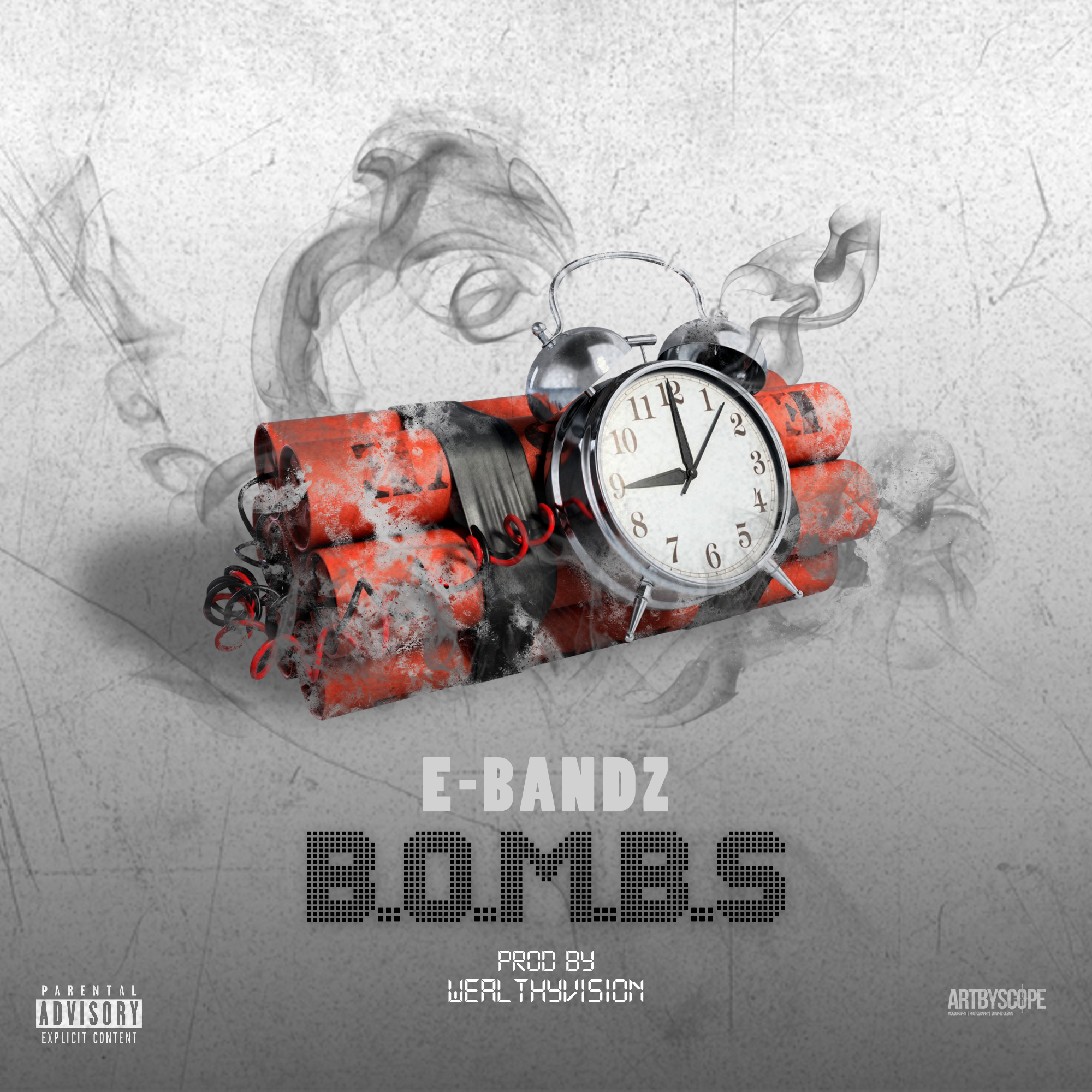 E-Bandz "BOMBS"