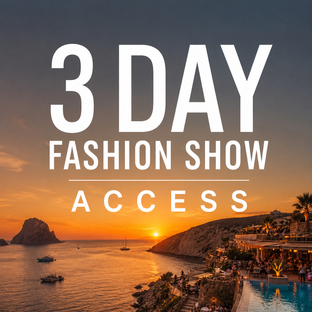 Ibiza Swim Week 3 Day Fashion Show Tickets