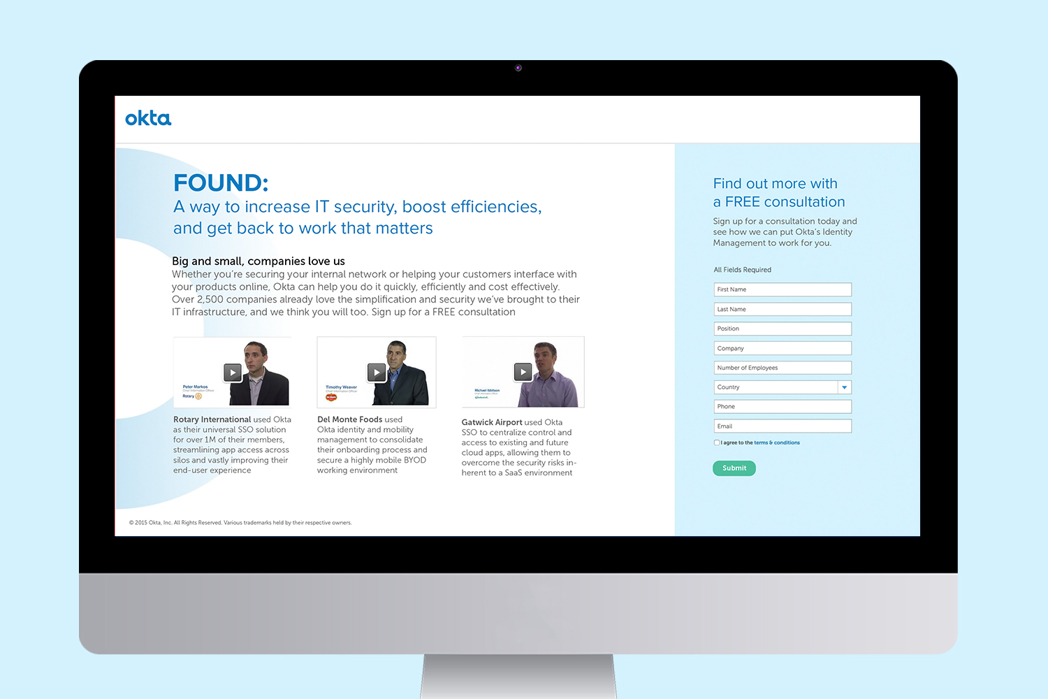 Okta Responsive Landing Pages : Part of an award-winning high-impact direct marketing program, these pages featured industry-based lead capture for more informed sales calls