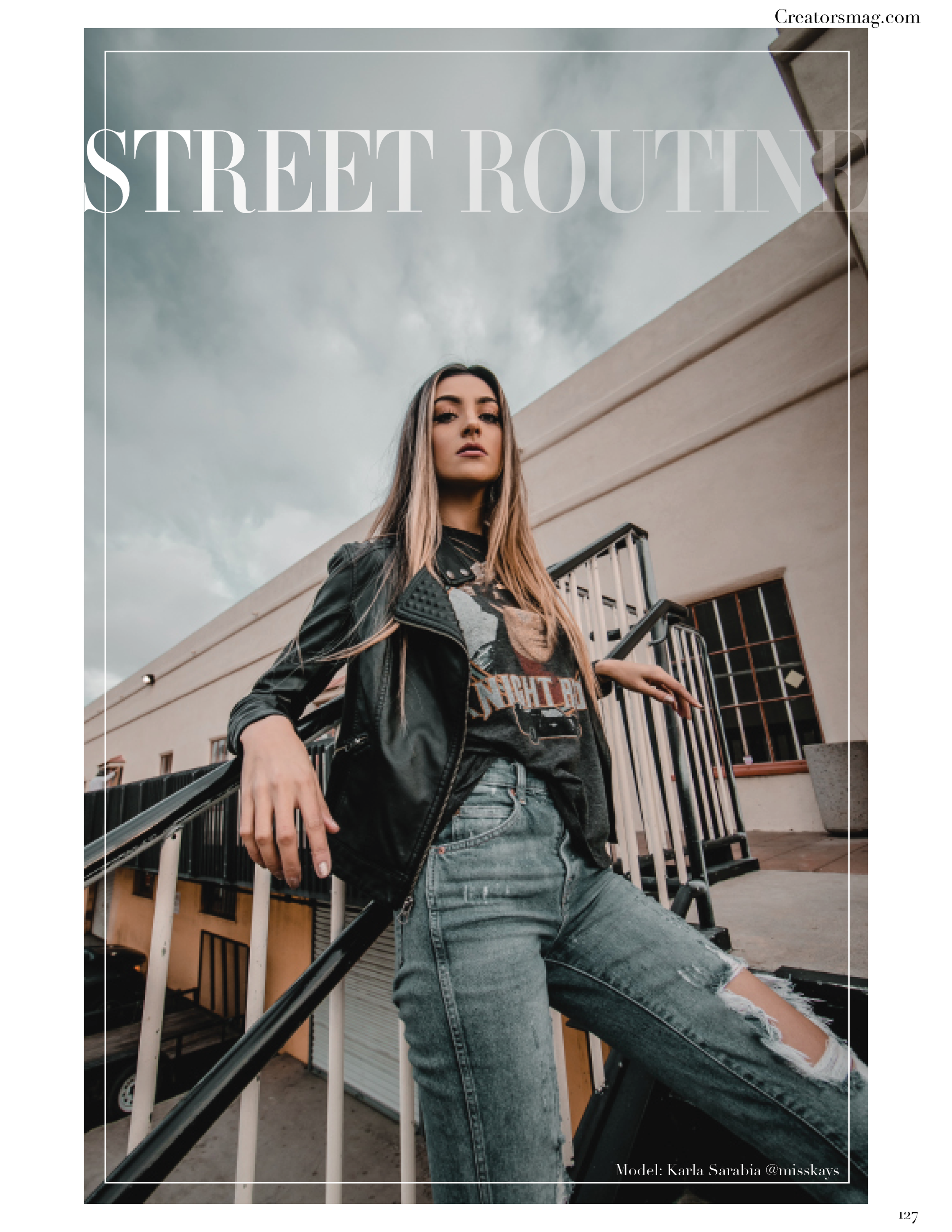 Street Routine - Karla Sarabia - Creators Magazine2.png