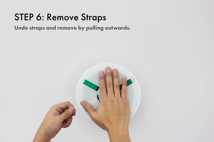 Step 6: Remove Straps
