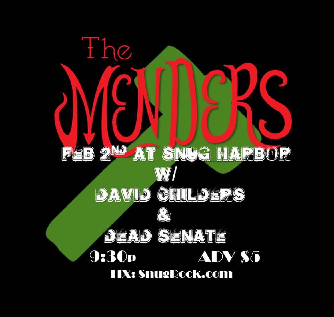 Join us at Snug Harbor (@snugharbornc) Wednesday night for the beginning of our month long residency! We&rsquo;ll be starting off the month with some Menders classics!
W/ 
@davidchildersnc 
&amp;
@deadsenate 

Party starts at 9:30. Come for some hump