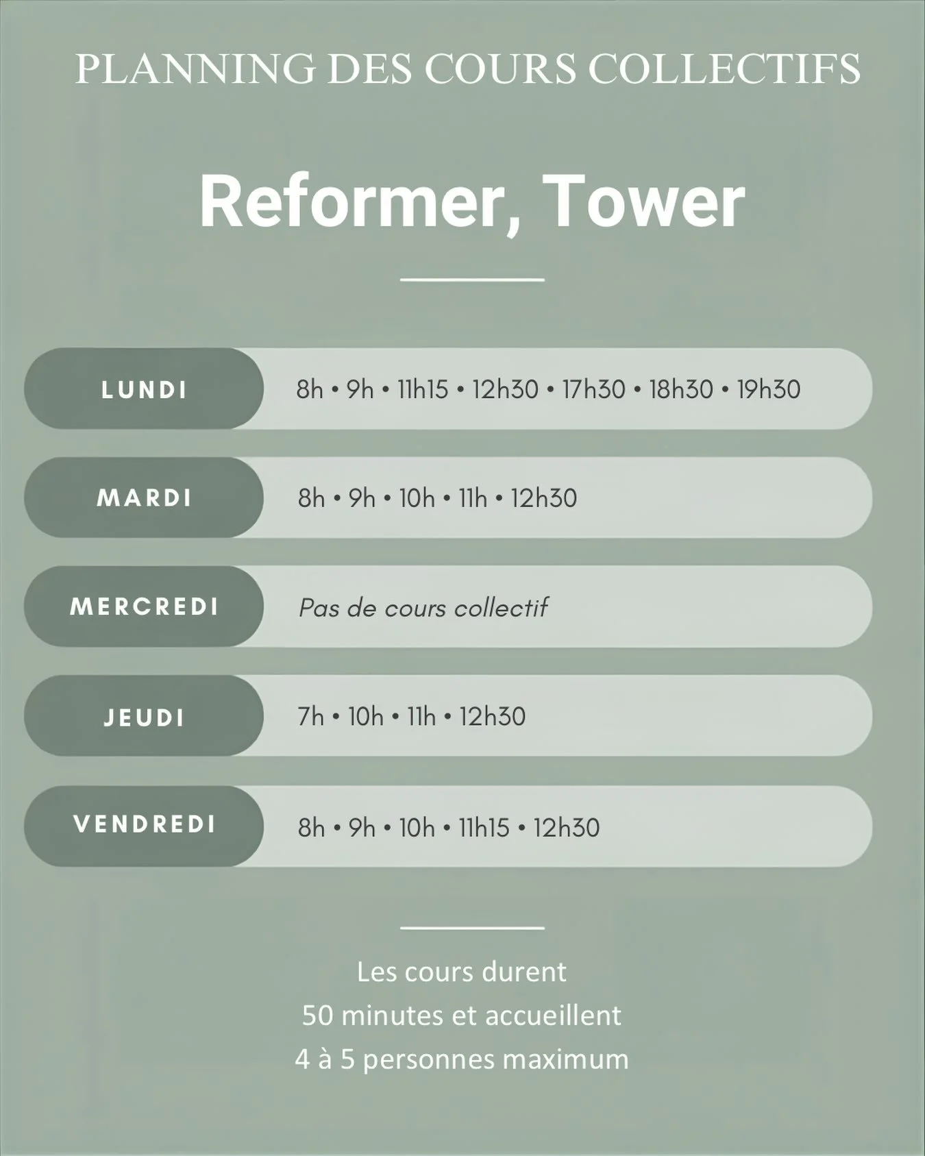 Le planning des cours collectifs de M Studio Pilates 

Les cours sont en petit comit&eacute;, 4 &agrave; 5 personnes maximum, et durent 50 minutes.
Si vous avez une question ou que vous voulez r&eacute;server, n&rsquo;h&eacute;sitez pas &agrave; m&rs