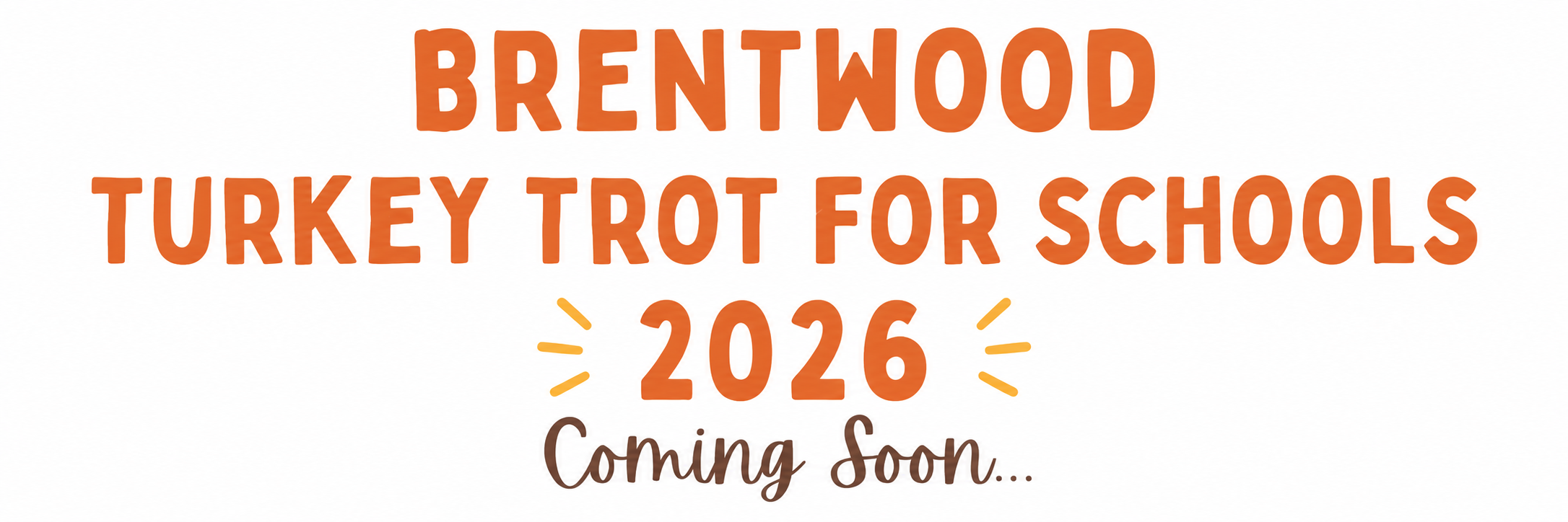 Brentwood Turkey Trot for Schools Coming Soon