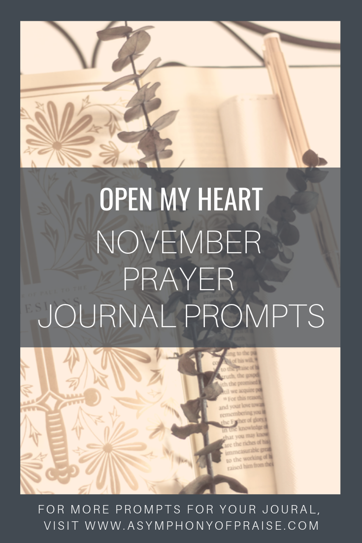 Hear My Voice . . . November Prayer Prompts — Symphony of Praise