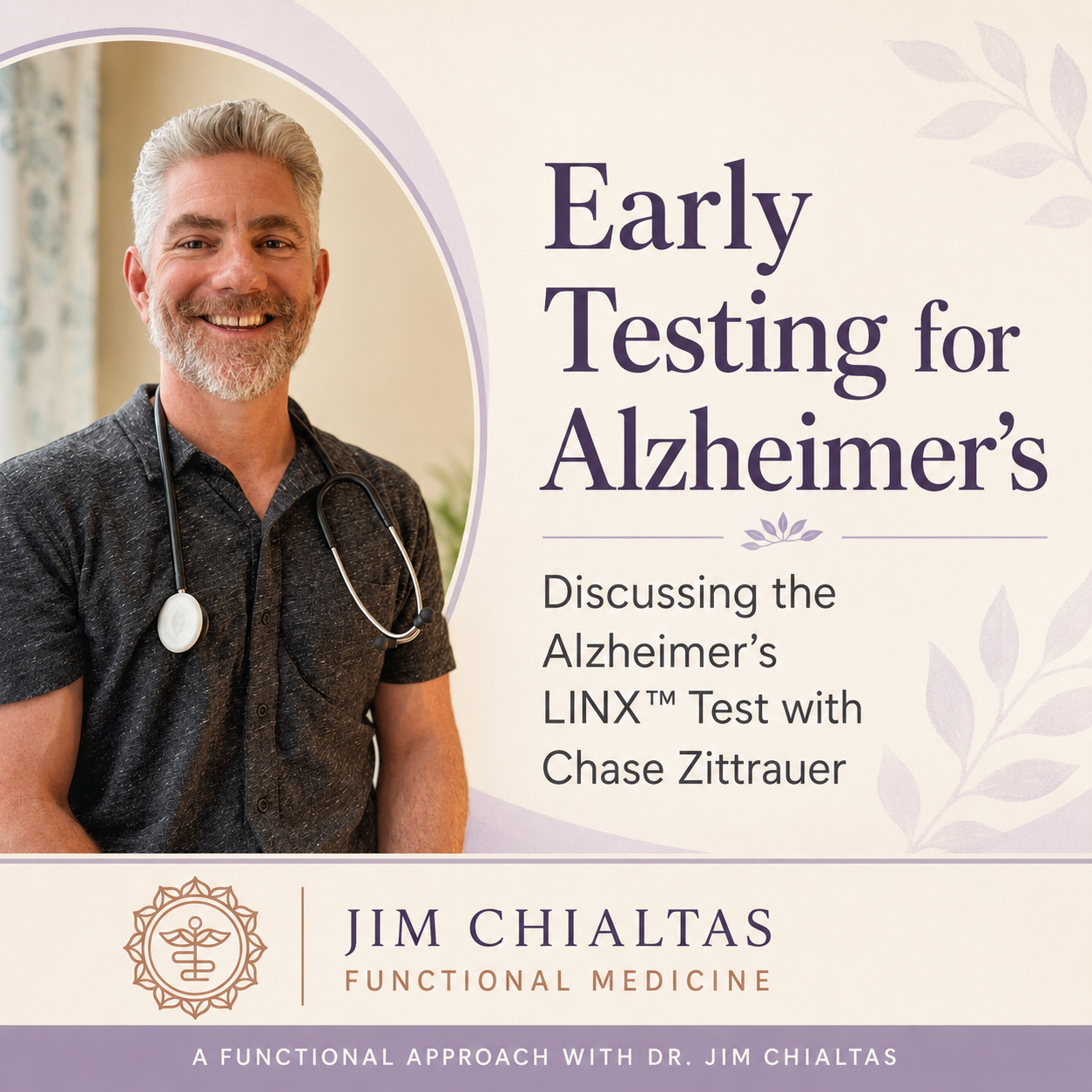 Alzheimer’s, Brain Inflammation, and Early Detection: A Functional Medicine Perspective