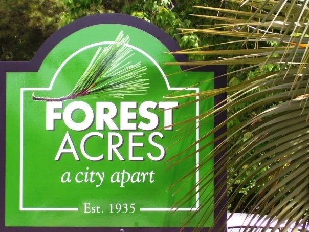 The neighborhood (and city) of Forest Acres