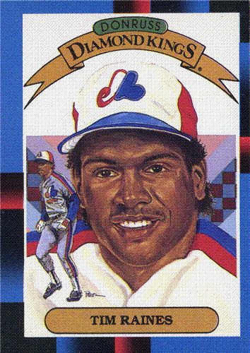 In 1988, Donruss issued this "Diamond Kings" card of Tim Raines, with artwork by Dick Perez.