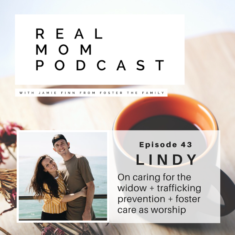 LINDY : ON CARING FOR THE WIDOW + TRAFFICKING PREVENTION + FOSTER CARE AS WORSHIP