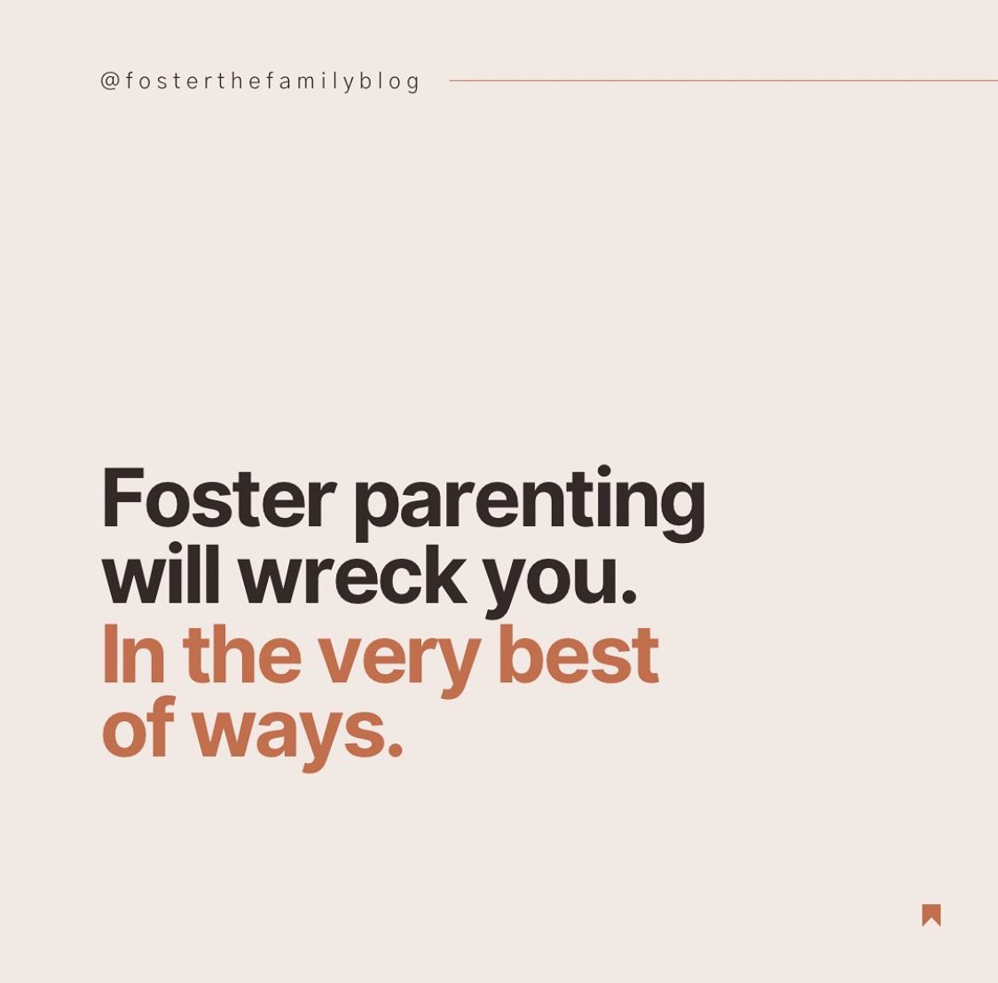 Foster Parenting Will Wreck You