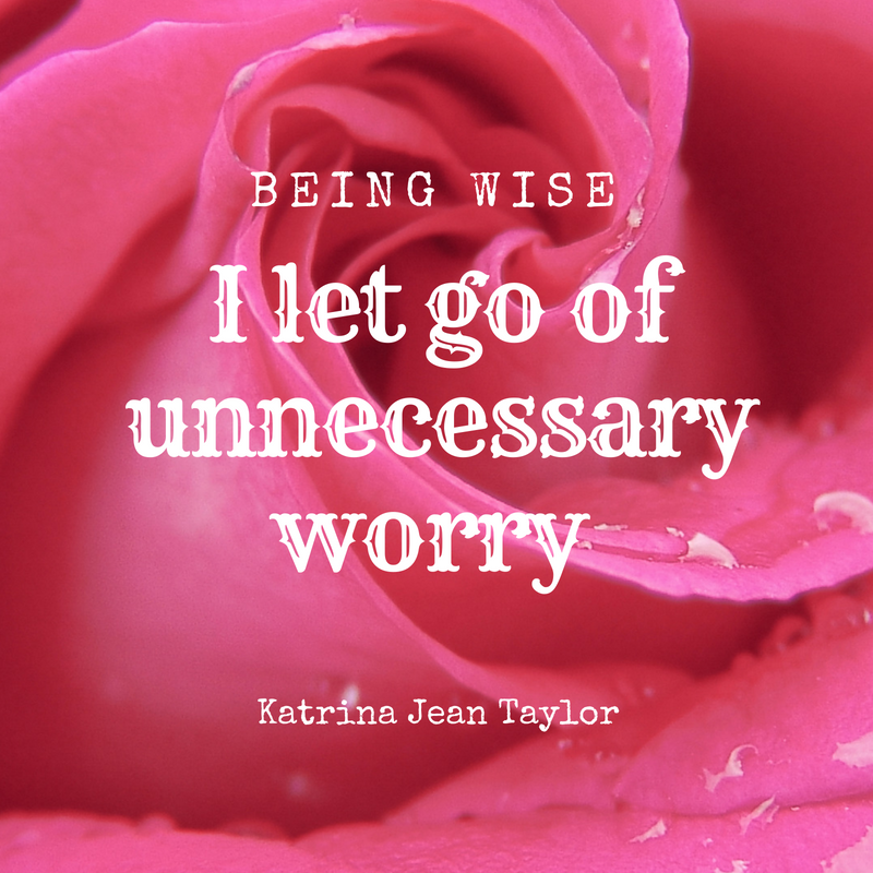 I let go of unnecssary worry copy.png