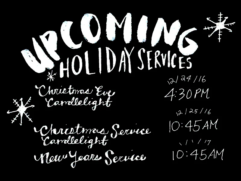 12.4.16 Upcoming Services.jpg