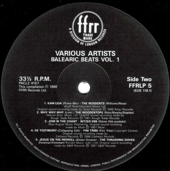 Balearic Beats Vol. 1 released on FFRR 1988. Arguably one of the seminal balearic releases of the 80s.