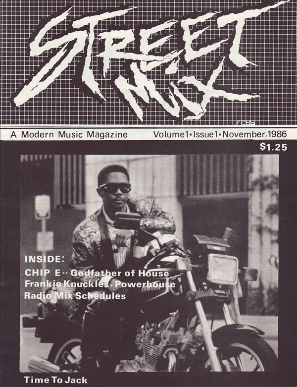 Street Mix Magazine Nov 1986. Chip-E given the moniker of "godfather of house" before it become synonymous with Frankie Knuckles.