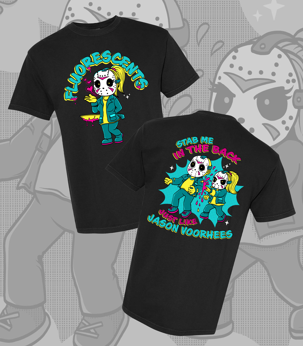 Black T-shirt with a colorful cartoon graphic of a girl with a hockey mask, blonde ponytail, blue jacket, and sneakers on the front. The back features a graphic of a killer with a hockey mask stabbing a girl, with the text 'Stab me in the back just l