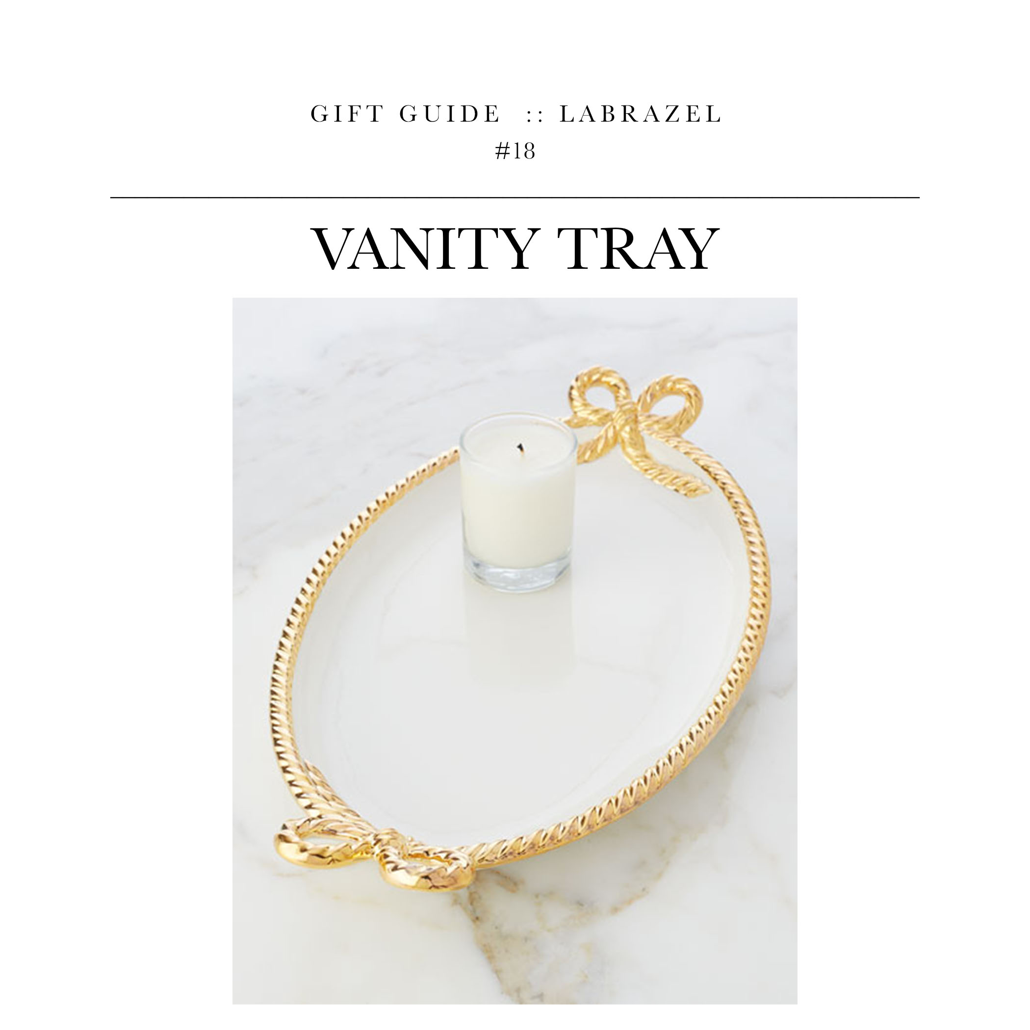 Vanity Tray via Labrazel // An elegant vanity tray for the bathroom, bedside, or something in between.