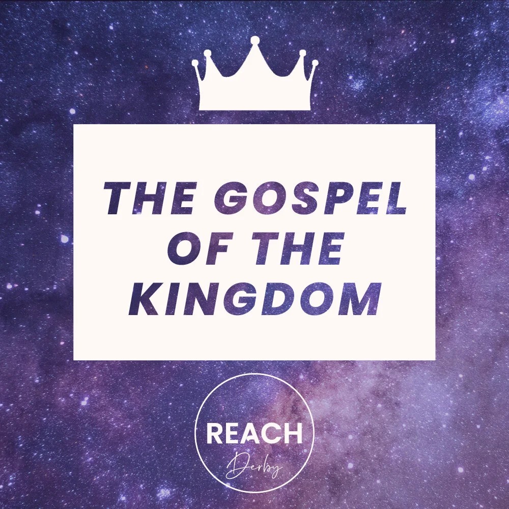 The Gospel of the Kingdom