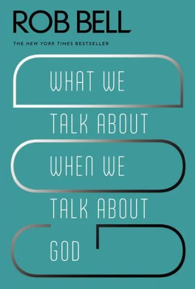 What we talk about when we talk about God.jpg