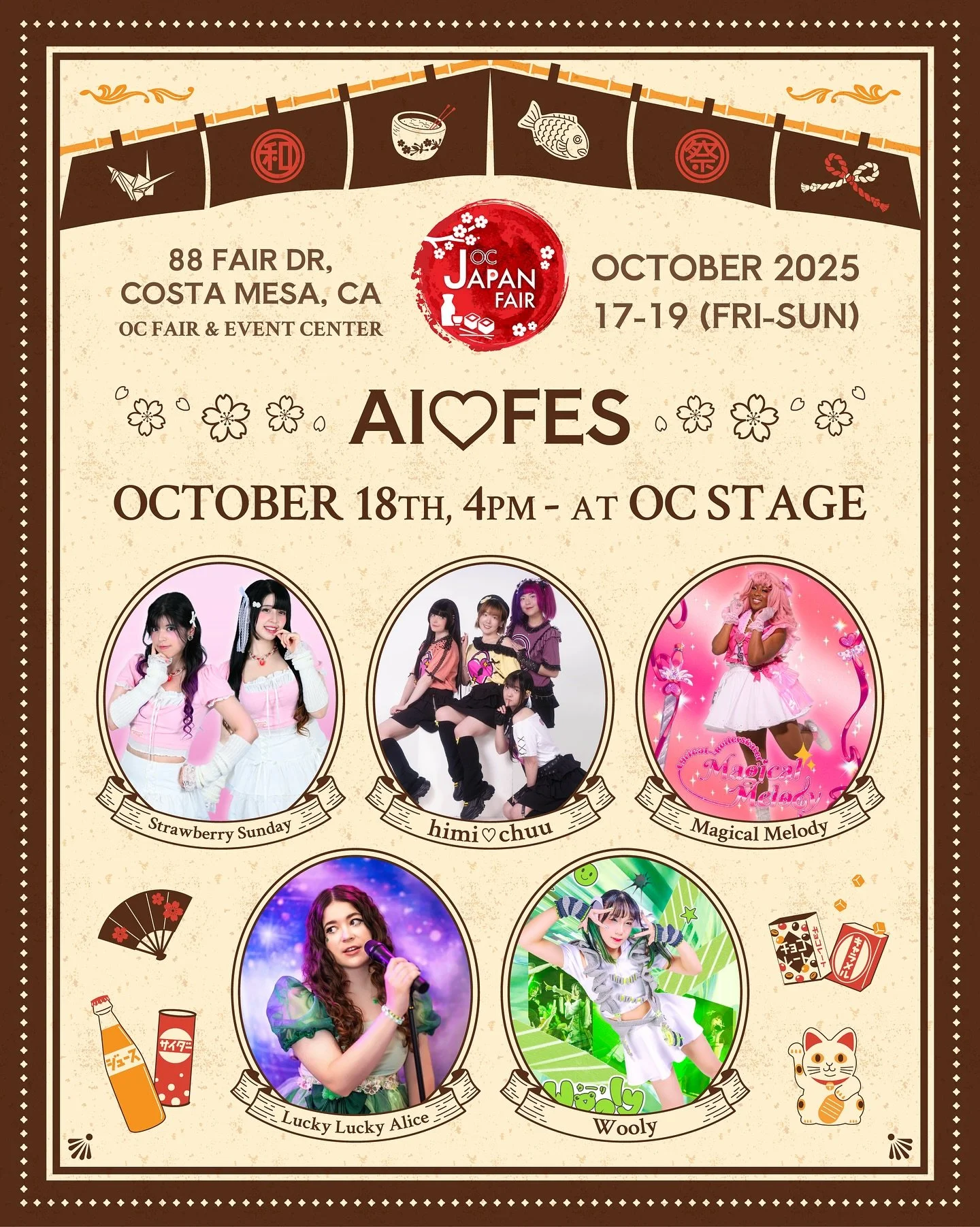 Ai♡Fes is back at OC Japan Fair 2025!🎤💖💫 Get ready for super kawaii performances from kaigai idols!😍🎶
*Ai♡Fes will start right after the Cosplay Contest

📅 Date: Saturday, October 18th
⏰ Time: 4:00pm

✨GUESTS✨
🌸Strawberry Sunday @strawberrysun