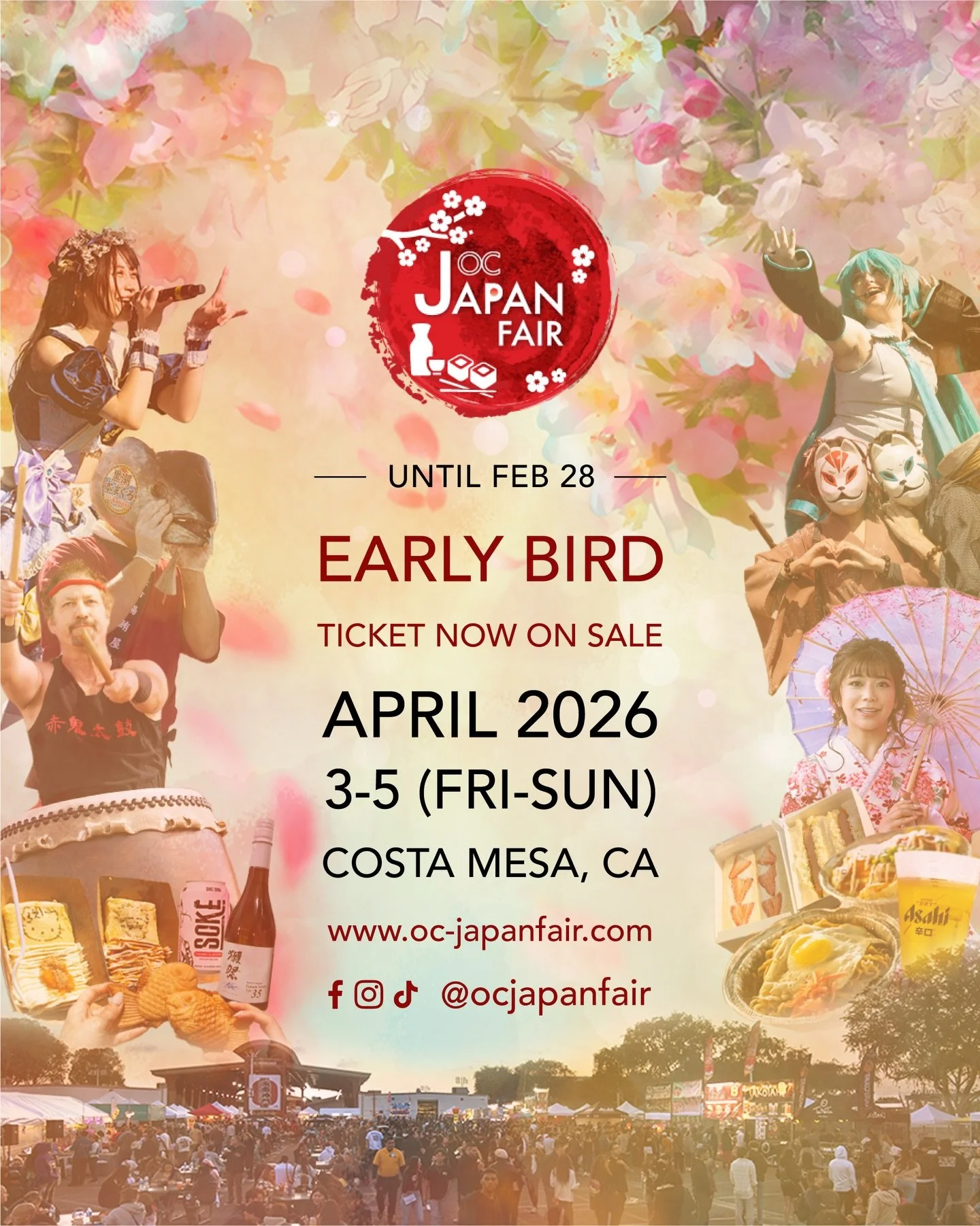 Get your ticket now and SAVE!❤️ Plan early and save for admission today! #ocjapanfair2026

*Price increase after March 1st, 12am.

📍 88 Fair Dr, Costa Mesa, CA 92626

🗓️ April 2026
4/3 (FRI) 4:00 PM&ndash;10:00 PM
4/4 (SAT) 12:00 PM&ndash;10:00 PM
