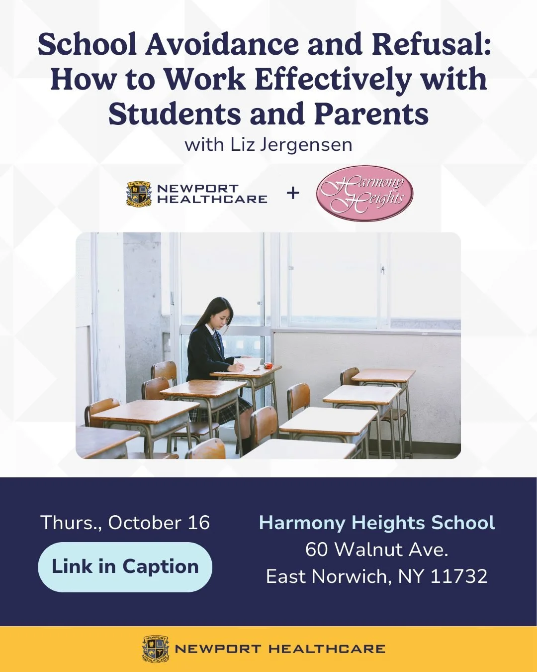 Harmony Heights School &amp; @newporthealthcare proudly present:

An In-Person CE Event on School Avoidance &amp; Refusal
📅 Thursday, October 16 | 🕚 11:00 AM &ndash; 1:00 PM
📍 Harmony Heights School, 60 Walnut Ave, East Norwich, NY

Join us for a 