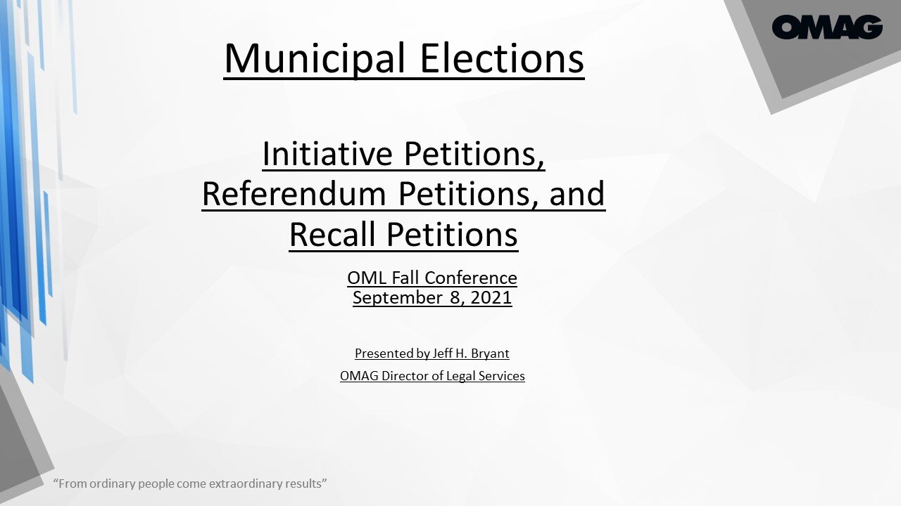 2021 OML Presentation - Municipal Elections (Jeff Bryant)
