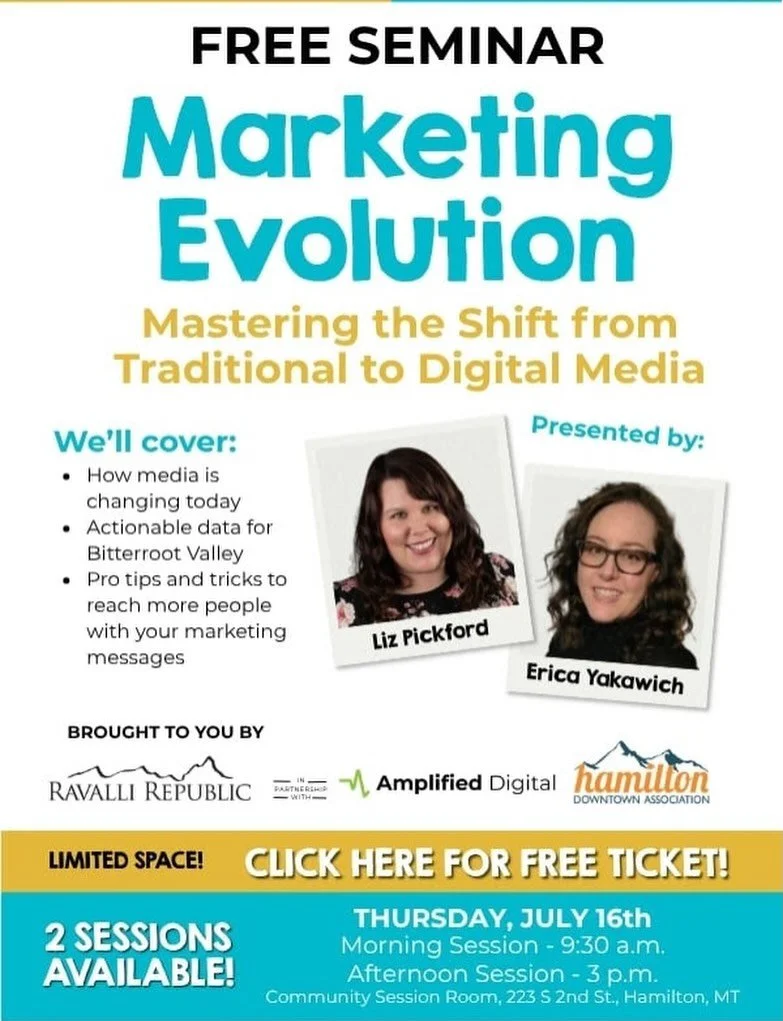 Join us at City Hall tomorrow at 9:30am or 3pm for a FREE one-hour marketing seminar as part of our HDA Educational Series. This session is led and brought to you by Ravalli Republic and Amplified Digital. 

Choose the session that works best for you