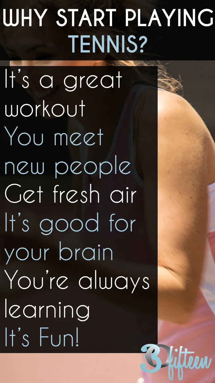 why start playing tennis.jpg