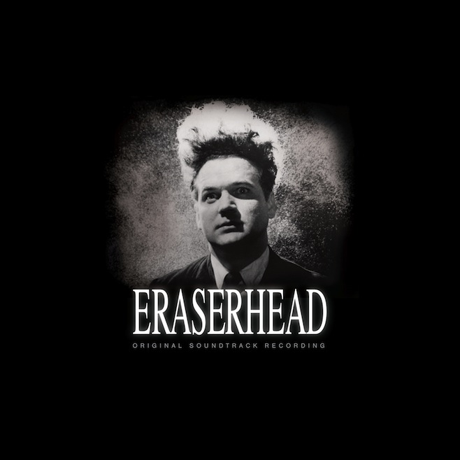 David Lynch - Eraserhead: Original Sountrack Recording