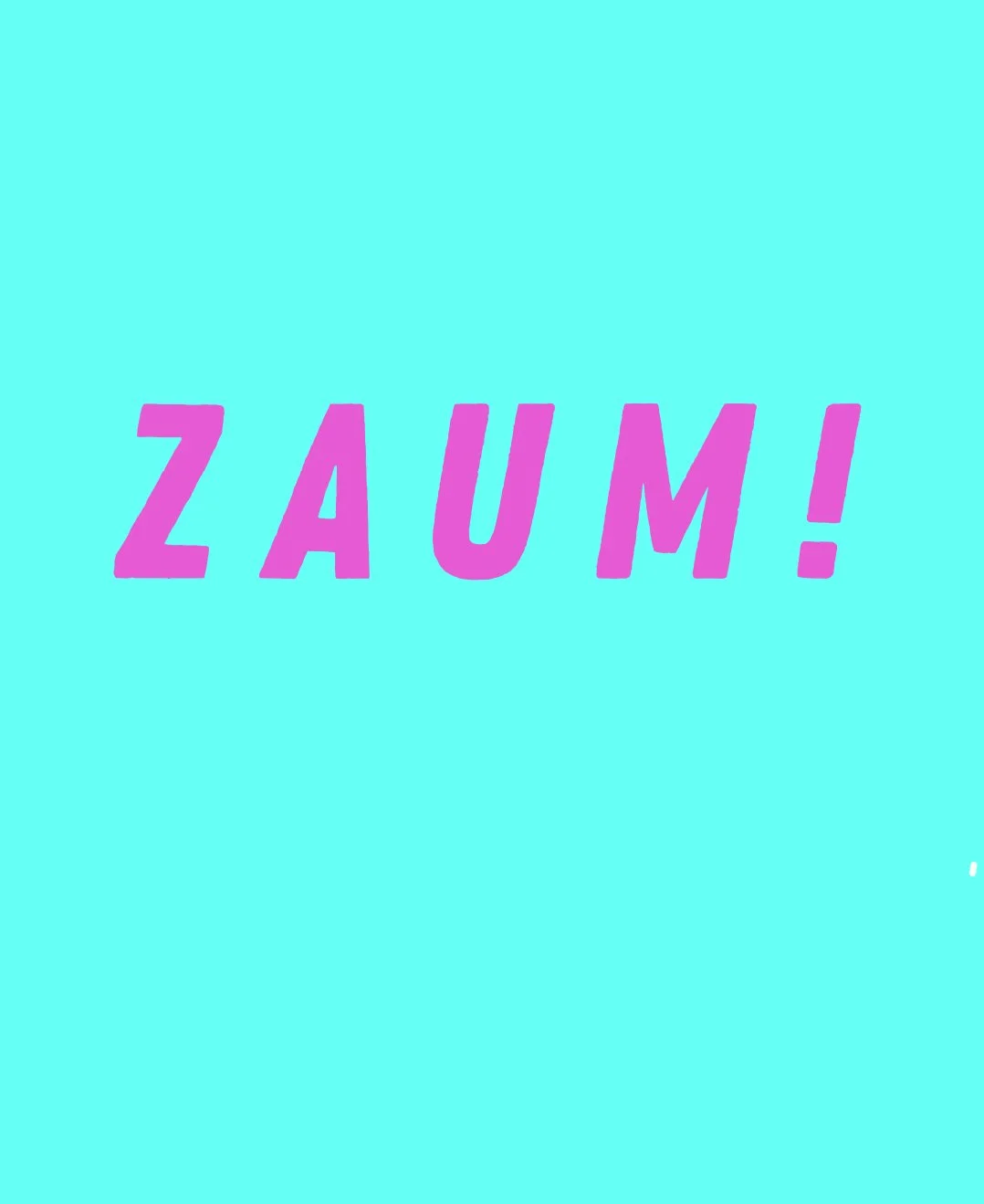 ZAUM! poster