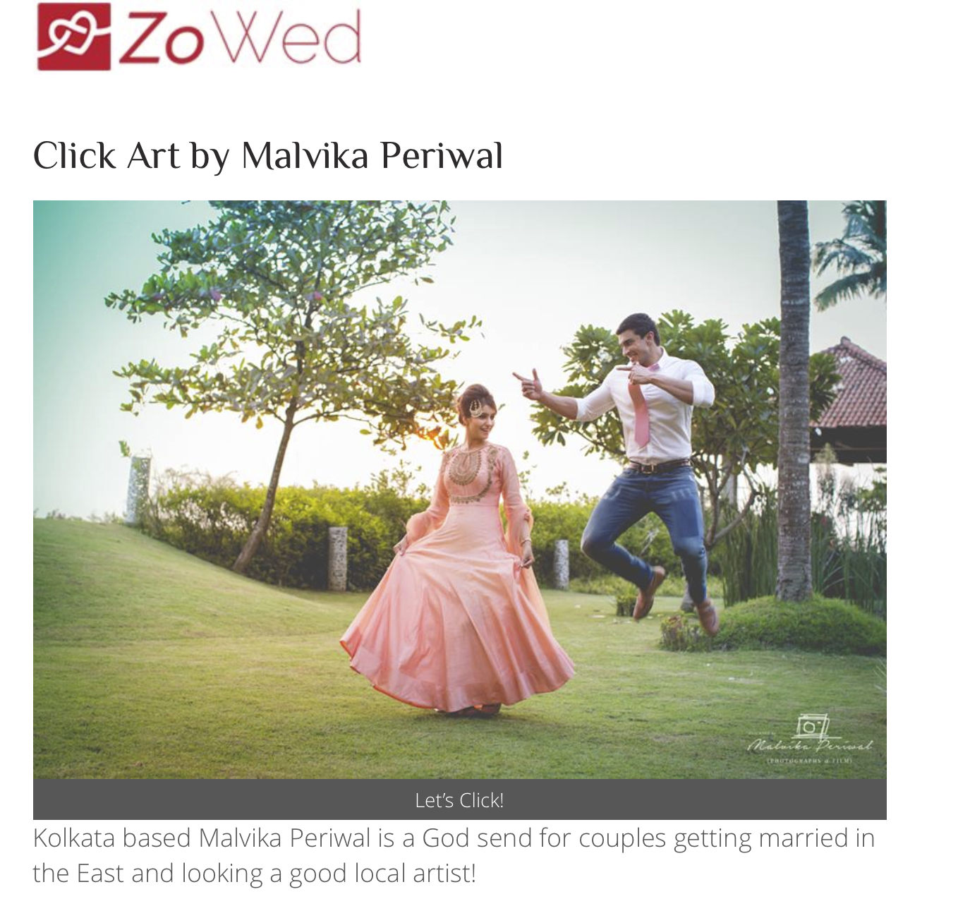 ZoWed Blog on Malvika - Top Women Photographers in India 