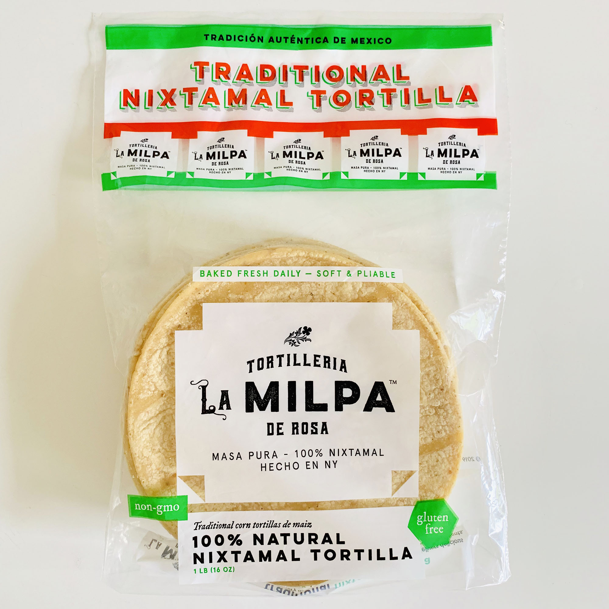 The best traditional nixtamal tortillas are La Milpa tortillas 