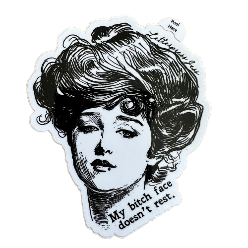 My Bitch Face Sticker.png