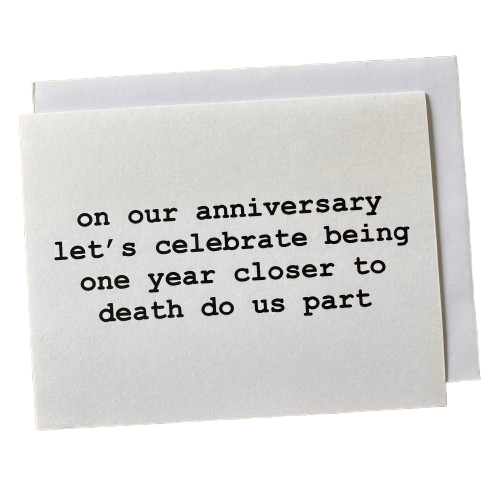 Death Do Us Part Anniversary Card.png